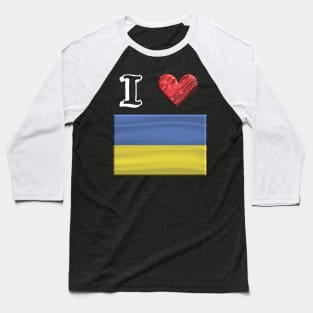 I love Flag from Ukraine Baseball T-Shirt